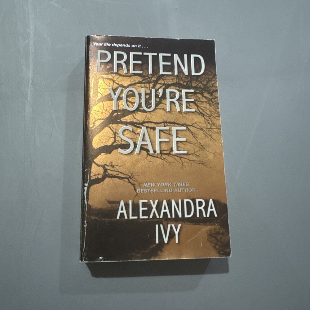 Pretend You're Safe (The Agency) - Mass Market Paperback - Very Good